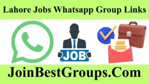 Lahore Jobs Whatsapp Group Link